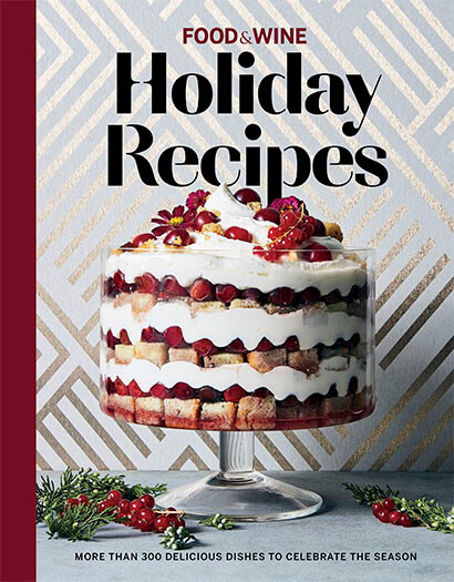 Food & Wine: Holiday Recipes