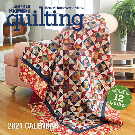 American Patchwork & Quilting: 2021 Calendar & Pattern Booklet