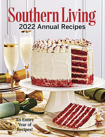 Southern Living 2022 Annual Recipes Book Subscription | Cooking Book ...