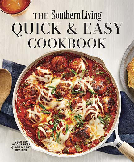 Southern Living Quick Easy Cookbook