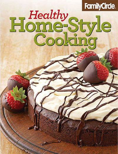 Cover of Family Circle Healthy Home-Style Cooking Volume 4