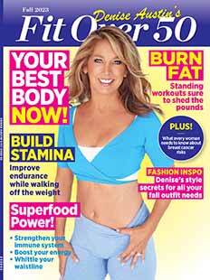 Latest issue of Denise Austin's Fit Over 50 