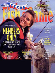 Latest issue of Texas Fish And Game Magazine