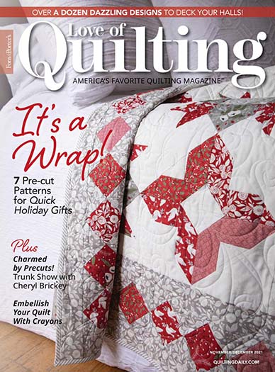 Latest issue of Fons and Porters Love of Quilting