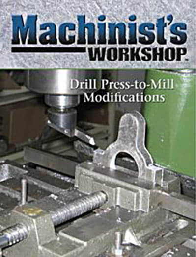 Machinists Workshop Magazine Subscription
