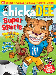 Latest issue of Chickadee Magazine