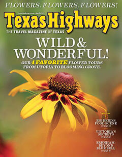 Latest issue of Texas Highways Magazine