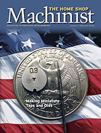Latest issue of The Home Shop Machinist Magazine