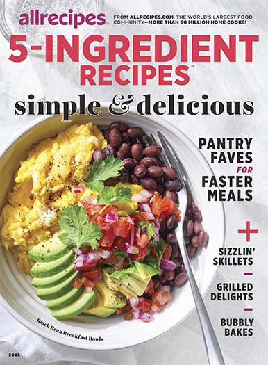 Latest issue of Allrecipes Five-Ingredient Recipes