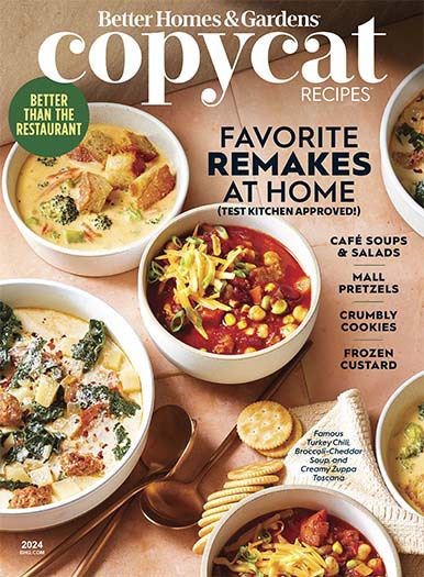 Latest Issue of Better Homes & Gardens: Copycat Recipes
