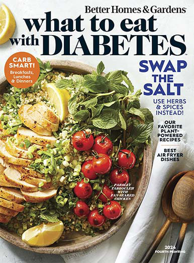 Latest Issue of Better Homes & Gardens Food: What to Eat with Diabetes