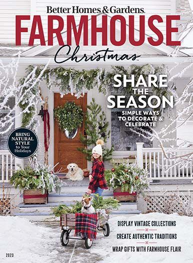 Latest Issue of Better Homes & Gardens: Farmhouse Christmas 2023