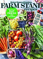 Better Homes and Gardens: Farm-Stand Recipes 1 of 5