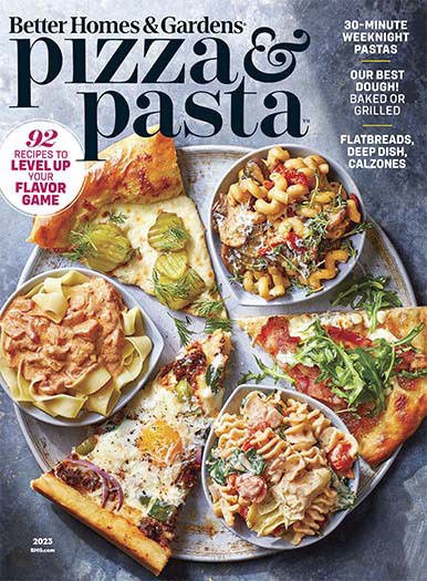 Latest issue of Better Homes & Gardens Pizza & Pasta