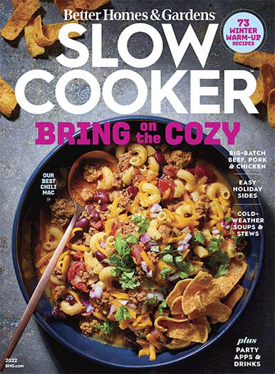 Latest issue of Better Home and Gardens: Slow Cooker 2022