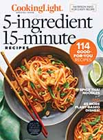 Cooking Light: 5 Ingredients, 15 Minutes 1 of 5