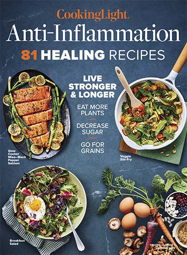 Latest issue of Cooking Light: Anti-Inflammation Recipes