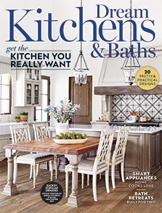 Cover of Dream Kitchens & Baths Spring/Summer 2021
