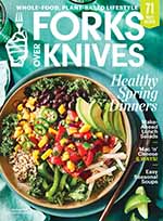 Forks Over Knives Spring 2021 1 of 5