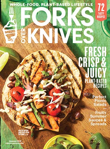 Cover of Forks Over Knives Summer 2021