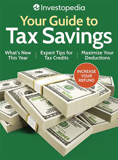 Latest Issue of Investopedia: Your Guide to Tax Savings