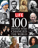 LIFE: 100 People Who Changed the World 1 of 5