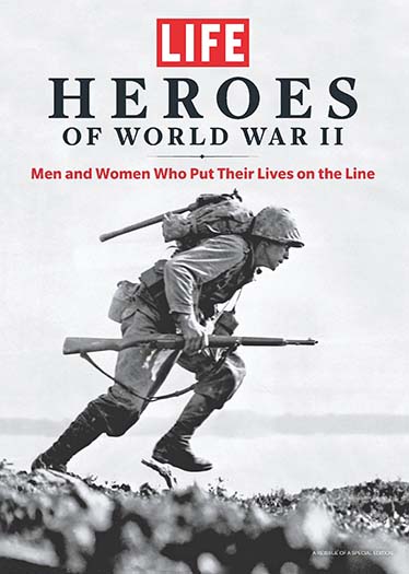 Latest issue of LIFE Heroes of WWII