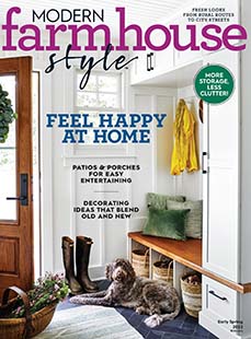 Latest Issue of Modern Farmhouse Style Early Spring 2022