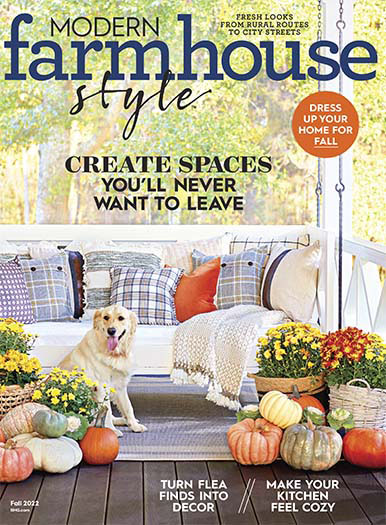 Latest issue of Modern Farmhouse Style Fall 2022