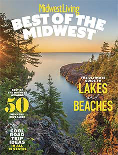 Latest issue of Midwest Living: Best of the Midwest 2023