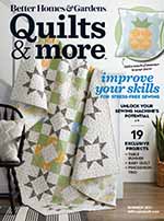Better Homes & Gardens: Quilts & More Summer 2021 1 of 5