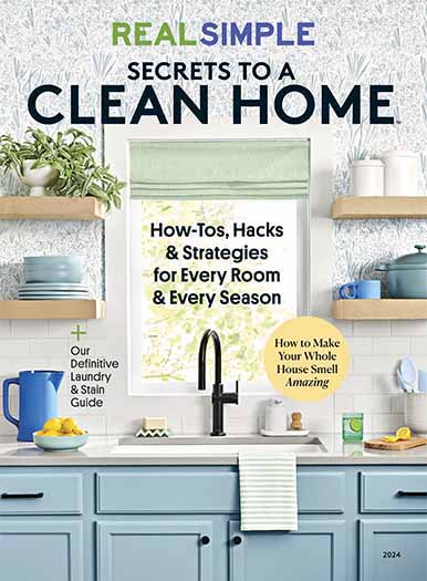 Latest Issue of Real Simple: Secrets to a Clean Home 2024