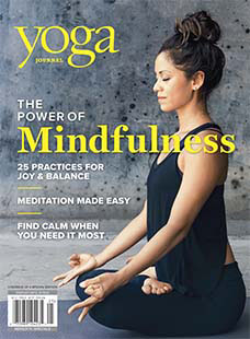 Latest issue of Yoga Journal The Power of Mindfulness